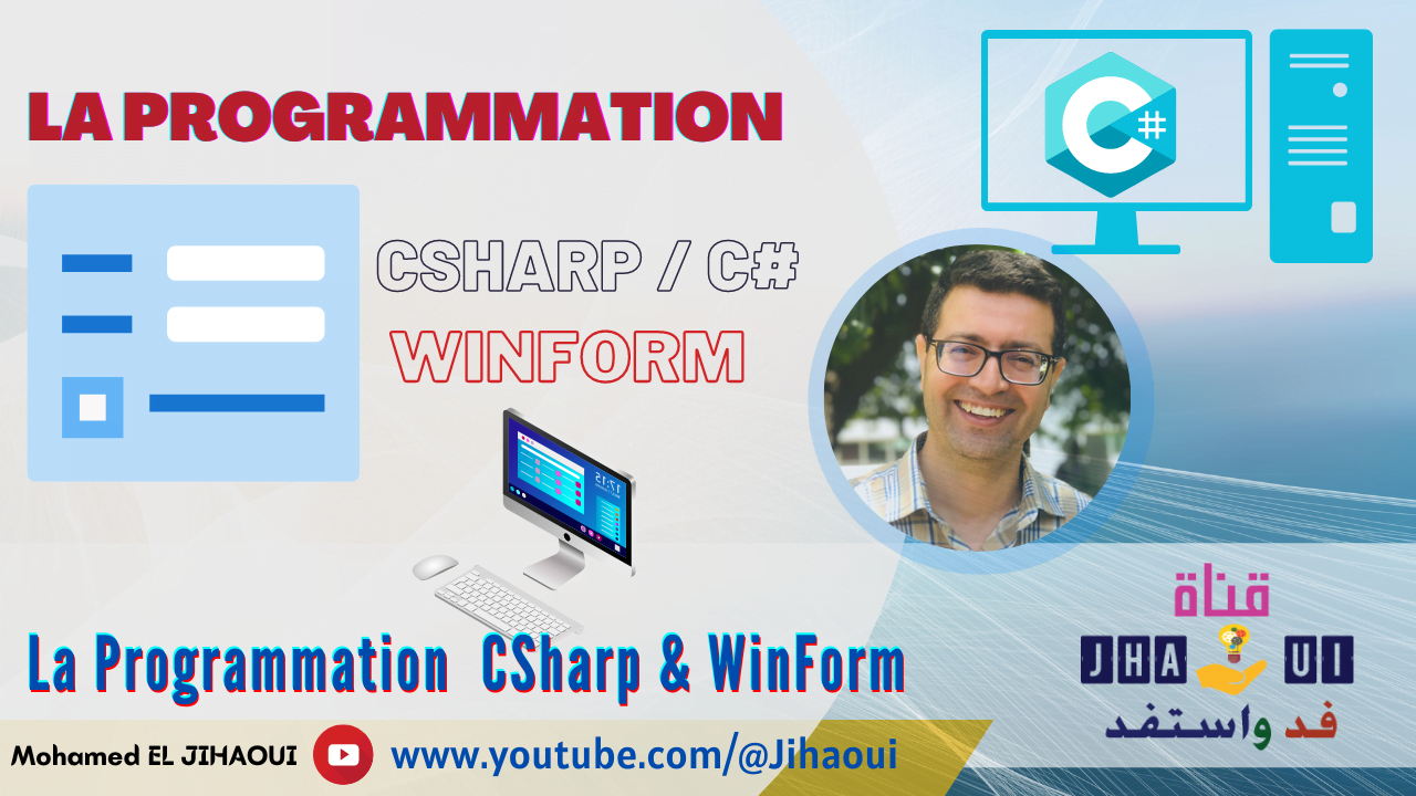 La Programmation CSharp C# WinForm